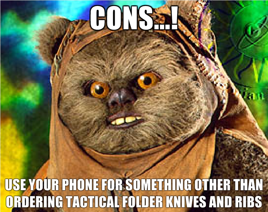 Cons-use-your-phone-for-something-other-than-ordering-Tactical-Folder-knives-and-ribs.jpg