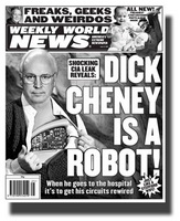 dick-cheney-robot-heart-weekly-world-news.jpg