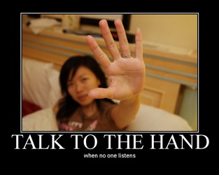 talk-to-the-hand-2.jpg